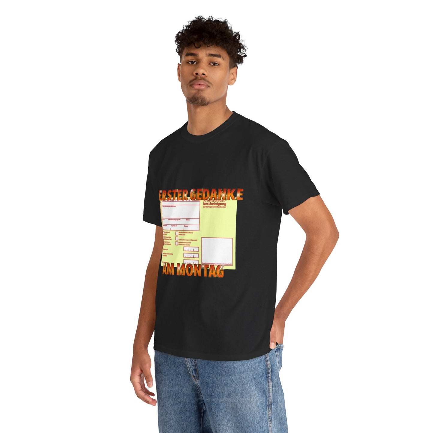 ERSTER GEDANKE AM MONTAG T-Shirt