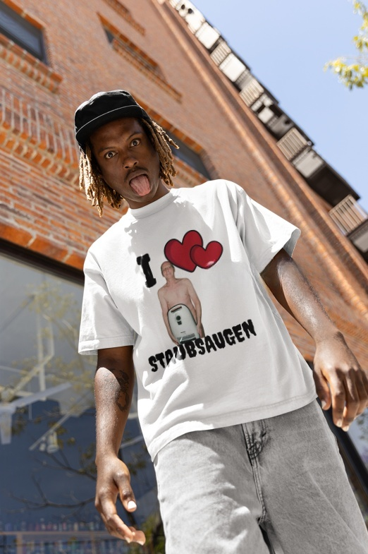 I LOVE STAUBSAUGEN T-Shirt